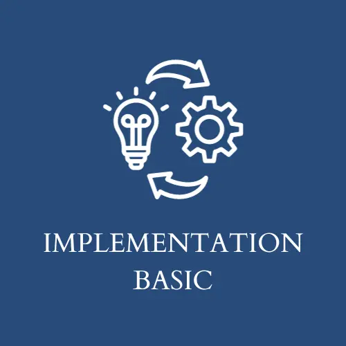 Implementation Basic